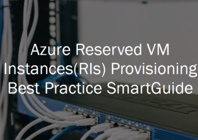 Azure Reserved VM Instances(RIs) Provisioning Best Practice SmartGuide
